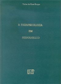 A Parapsicologia em Pernambuco (2000)