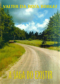 A saga do existir (1999)