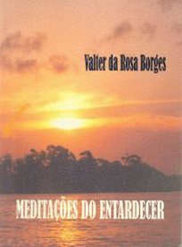 Meditações do Entardecer (2003)