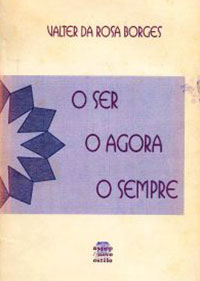 O ser, o agora, o sempre (1996)